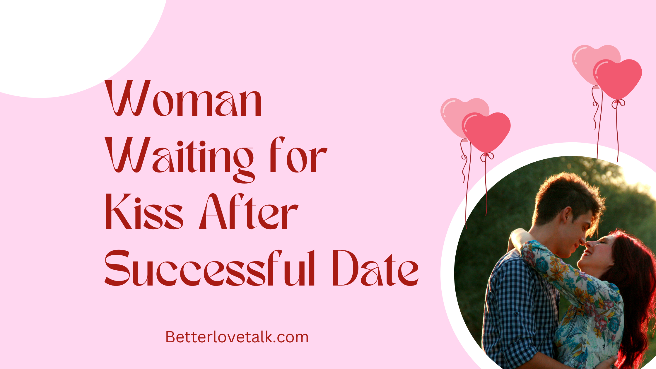 Woman Waiting for Kiss After Successful Date